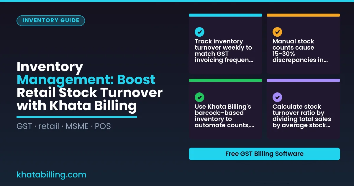 Inventory Management: Boost Retail Stock Turnover with Khata Billing